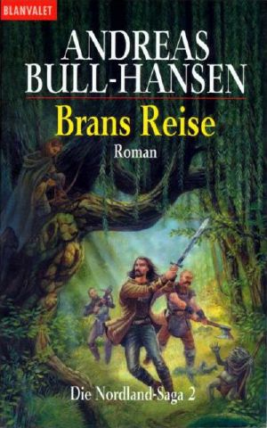 [Nordland Saga 02] • Brans Reise